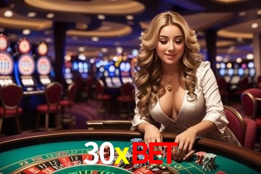VIP Casino 30xbet